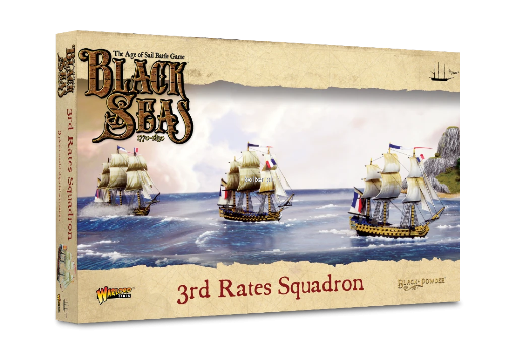 BLACK SEAS: 3RD RATES SQUADRON (1770-1830)