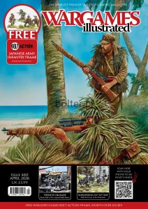 Wargames Illustrated WI460 April 2026 Edition