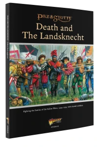 Death & The Landsknecht (The Italian Wars) Pike & Shotte Supplement (English)