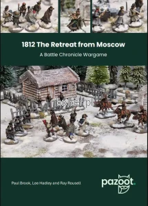 1812 The Retreat from Moscow: A Battle Chronicle Wargame