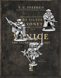 The Silver Bayonet - Count Monterosso & Thralls
